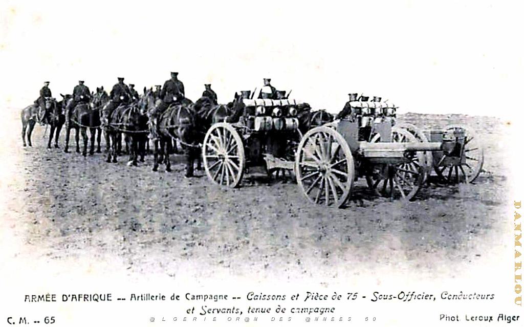ALGERIE - ARTILLERIE DE CAMPAGNE - CANONS DE 75.jpg